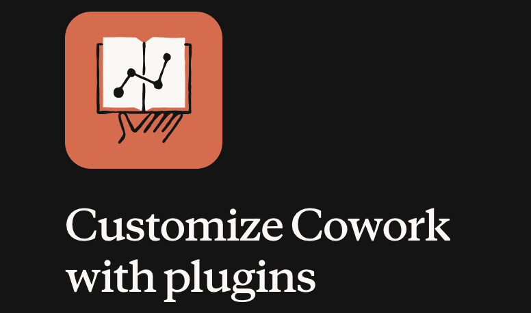 Claude Cowork Now Supports Plugins