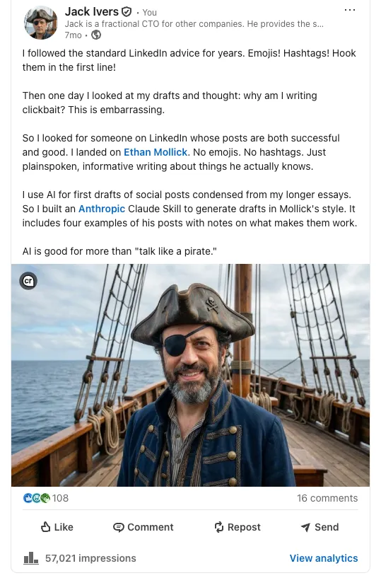 Jack's LinkedIn post about writing in Ethan Mollick's voice, with an AI-generated image of Jack as a pirate on a ship's deck, showing 57,021 impressions